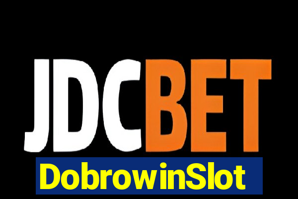 DobrowinSlot