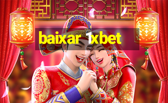 baixar 1xbet