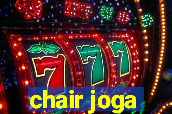 chair joga