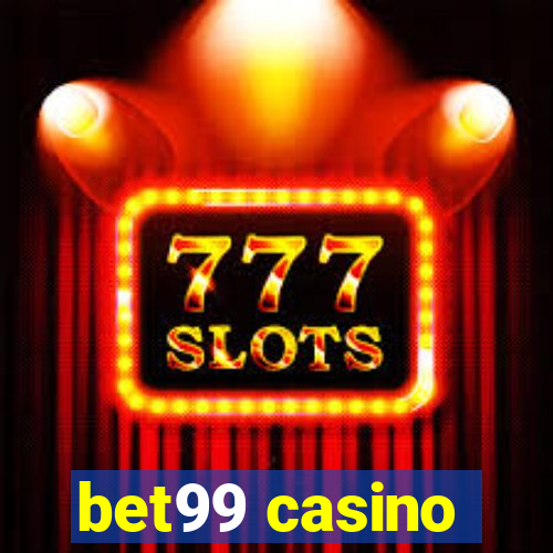 bet99 casino