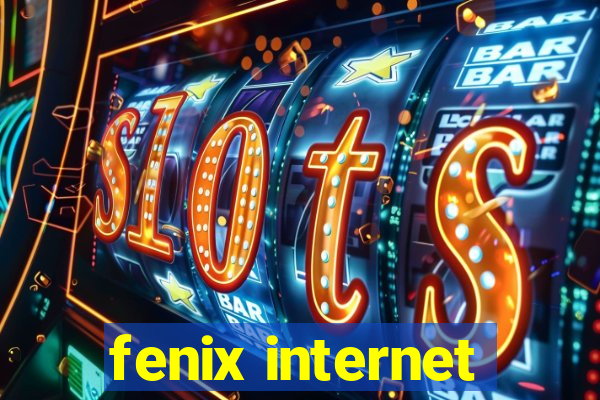 fenix internet