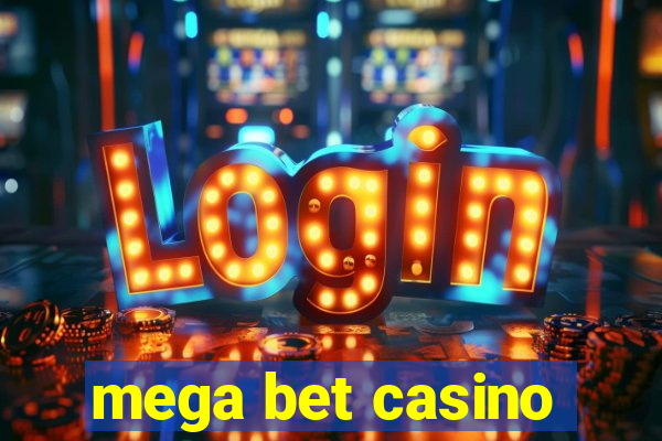 mega bet casino