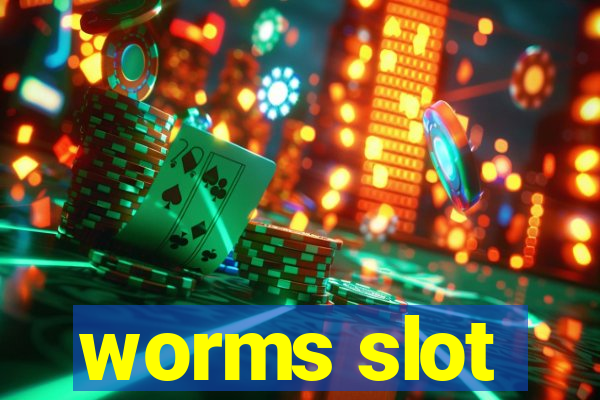 worms slot