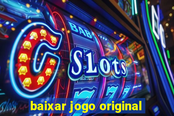 baixar jogo original