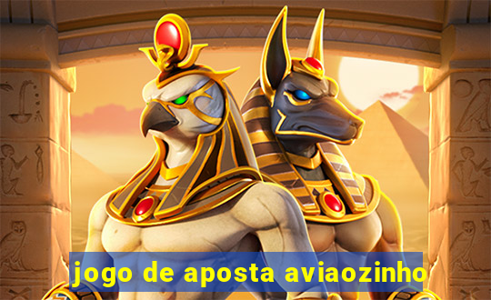 jogo de aposta aviaozinho