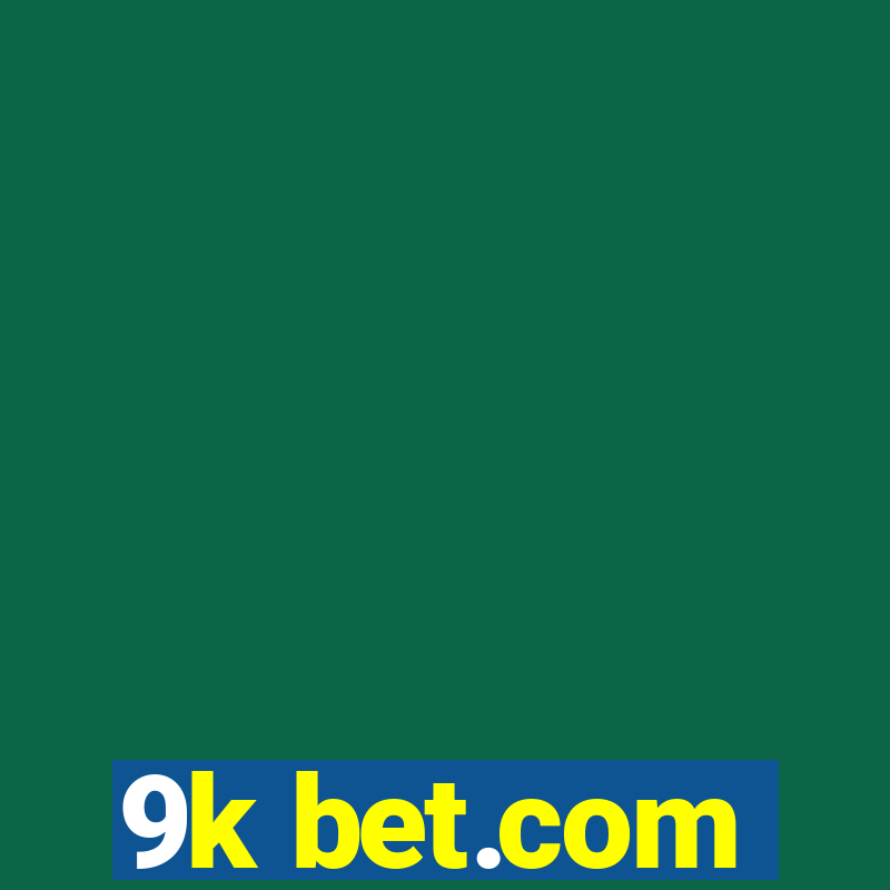 9k bet.com