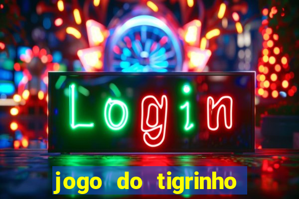 jogo do tigrinho 777 paga mesmo