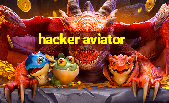 hacker aviator