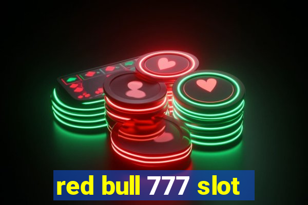 red bull 777 slot