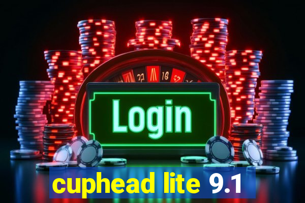 cuphead lite 9.1