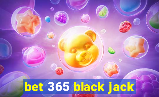 bet 365 black jack