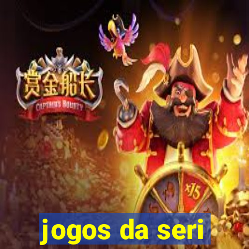 jogos da seri