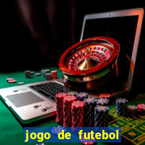 jogo de futebol com dinheiro infinito