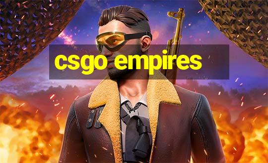 csgo empires