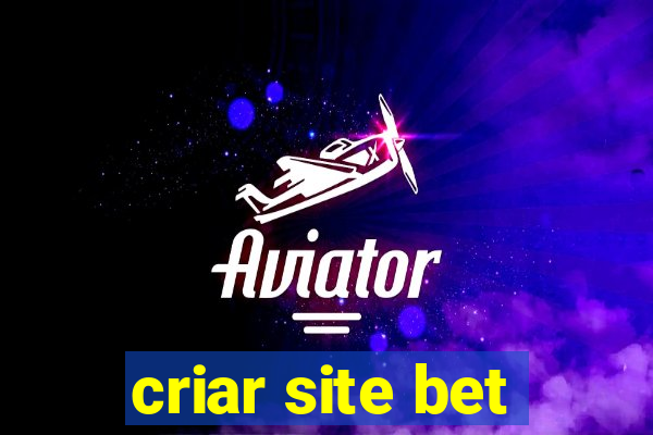 criar site bet