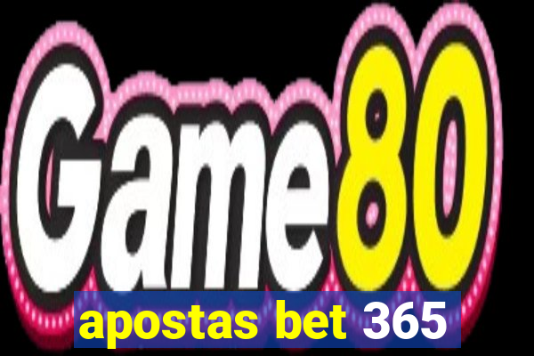 apostas bet 365