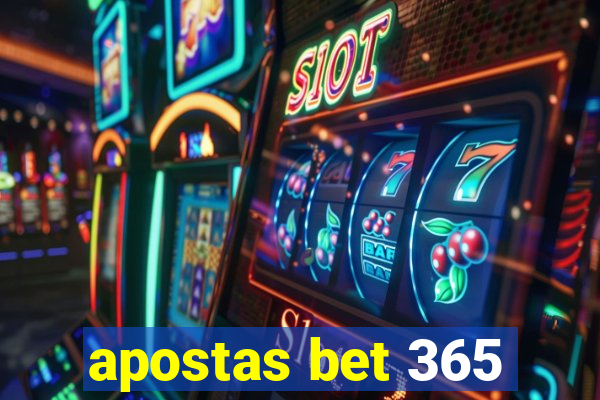 apostas bet 365