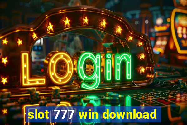 slot 777 win download