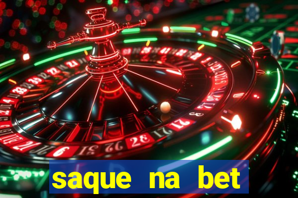 saque na bet demora quanto tempo