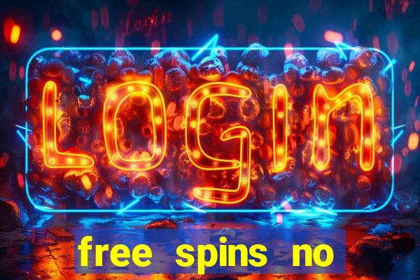 free spins no deposit slot