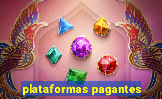 plataformas pagantes