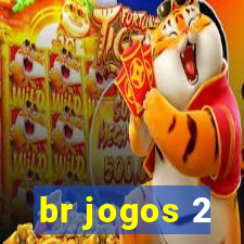 br jogos 2