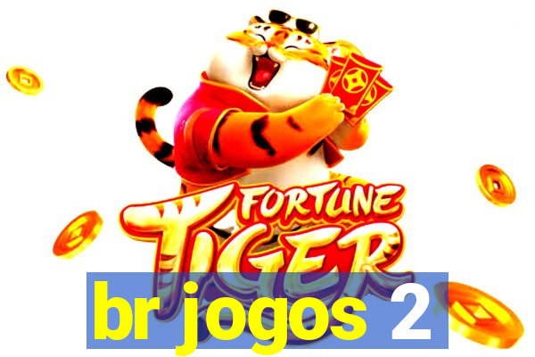 br jogos 2