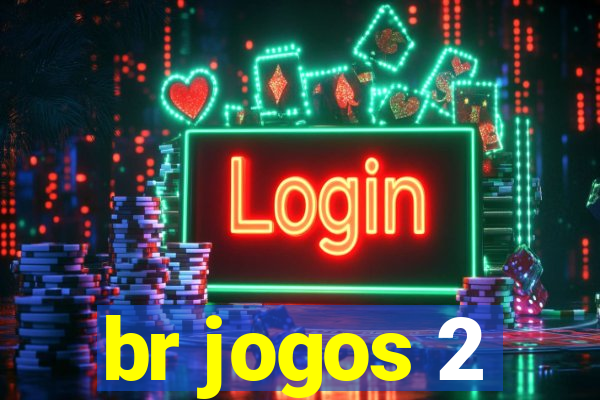 br jogos 2