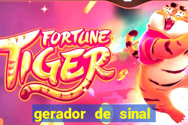 gerador de sinal fortune tiger