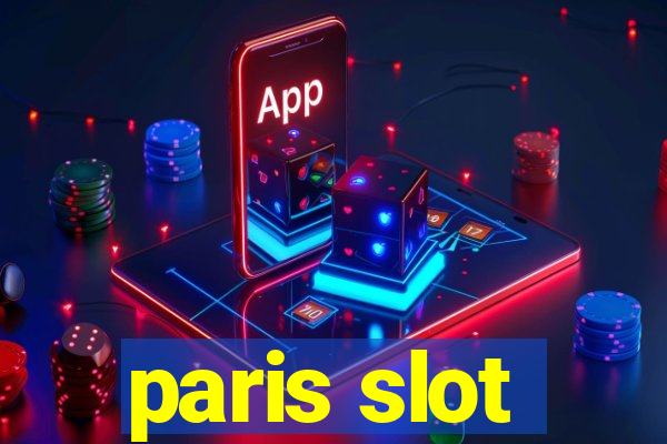 paris slot