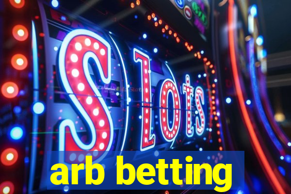 arb betting