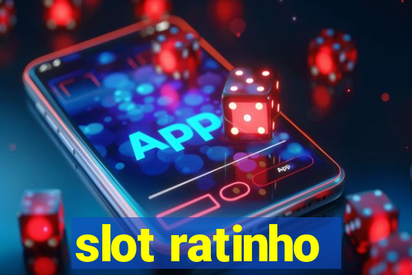 slot ratinho