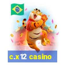 c.x12 casino