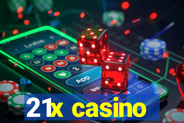 21x casino