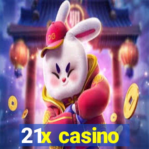 21x casino