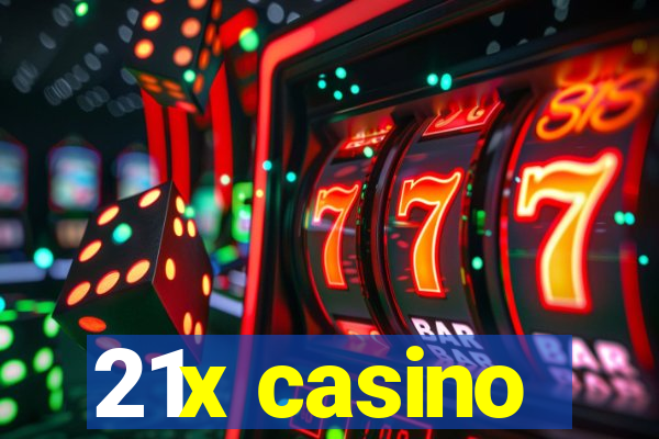 21x casino