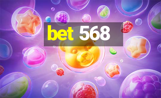 bet 568