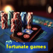 fortunate games