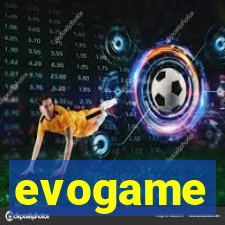 evogame