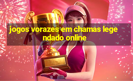 jogos vorazes em chamas legendado online