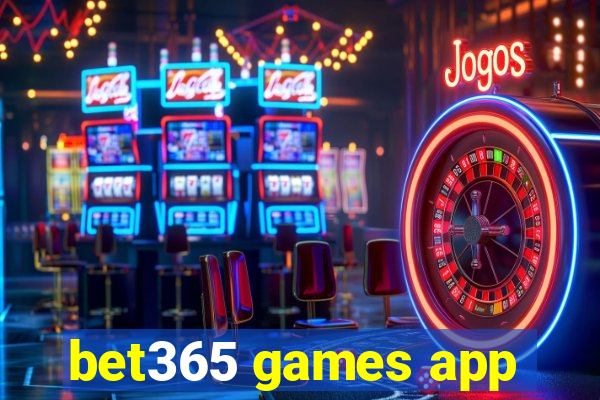 bet365 games app