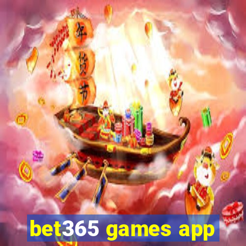 bet365 games app