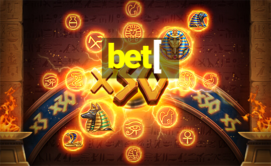 bet[