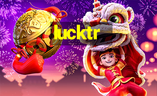 lucktr