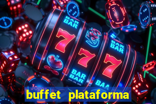 buffet plataforma de jogos