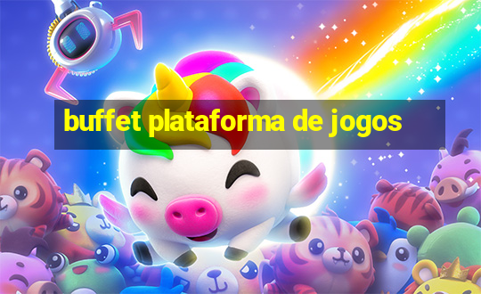 buffet plataforma de jogos