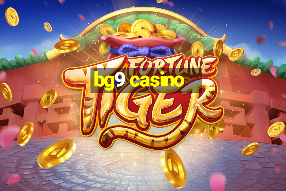 bg9 casino