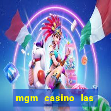 mgm casino las vegas hotel