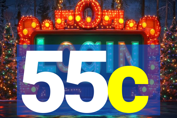 55c