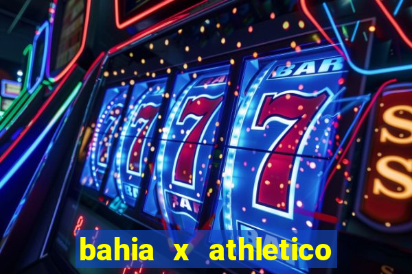 bahia x athletico pr onde assistir